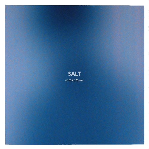 Haux - Salt - EMBRZ Remix [UL02838]